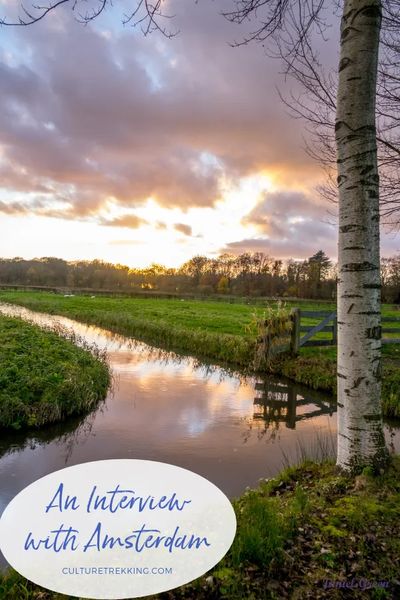 Interview with Amsterdam - Culture Trekking - #Amsterdam #Netherlands #peopleofAmsterdam