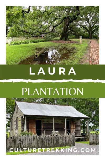 laura plantation visit